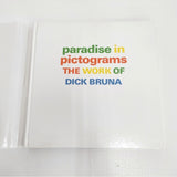 Dick Bruna ディック・ブルーナの世界 パラダイス・イン・ピクトグラムズ 本 シロ レディース【中古】6-0716G◎